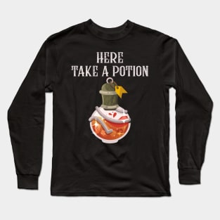 Take a Potion Heal Yourself Long Sleeve T-Shirt